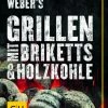 Weber´s Grillen Mit Briketts & Holzkohle -pasta-und-pizza Geschäft 14255324 1