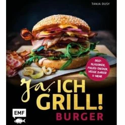 Ja, Ich Grill! – Burger