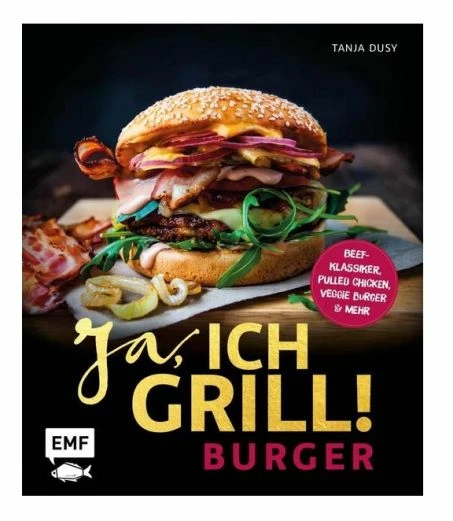 Ja, Ich Grill! – Burger 3 Ja, Ich Grill! – Burger