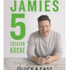 Jamies 5-Zutaten-Küche